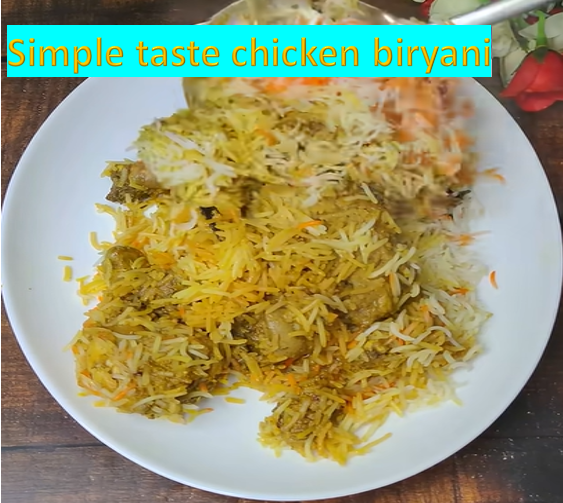 Simple Chicken Biryani Simple Chicken Biryani